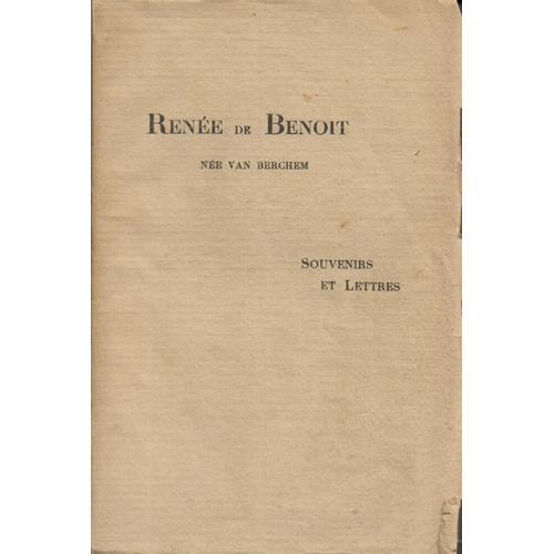 Renée De Benoit Née Van Berchem. Souvenirs Et Lettres on Productcaster.