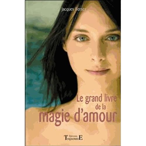 Le Grand Livre De La Magie D'amour Ou La Magie Rose - Pratiques Eff... on Productcaster.