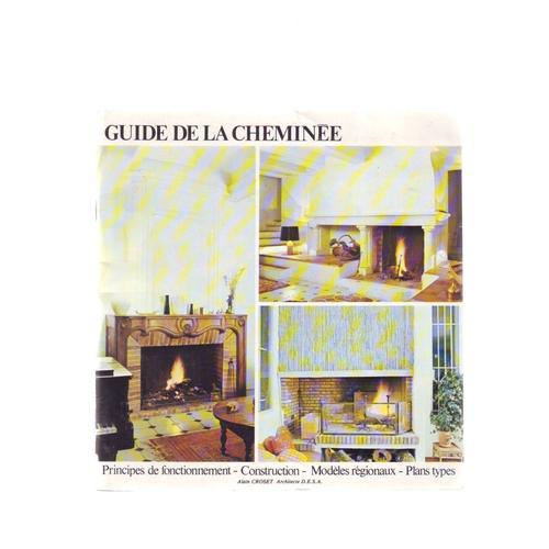 Guide De La Cheminée - Principes De Fonctionnement on Productcaster.