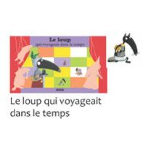 Le Loup Qui Voyageait Dans Le Temps / Kamishibai on Productcaster.