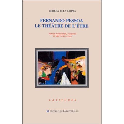 Fernando Pessoa Le Theatre De L'etre on Productcaster.