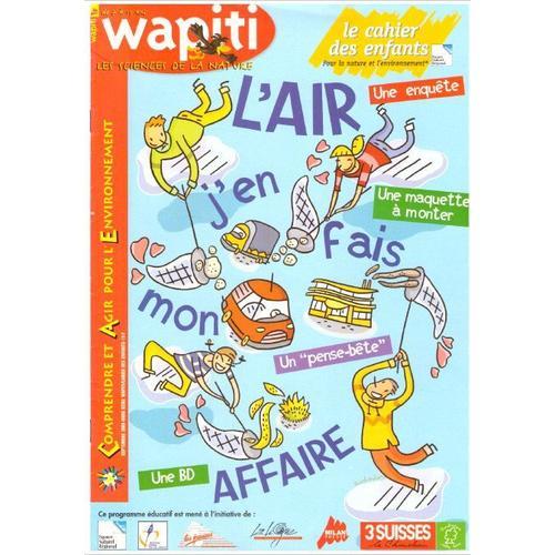 Wapiti -Cahier Des Enfants - Hors Série "L'air" on Productcaster.