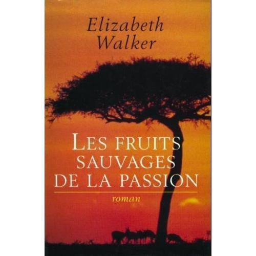 Les Fruits Sauvages De La Passion on Productcaster.