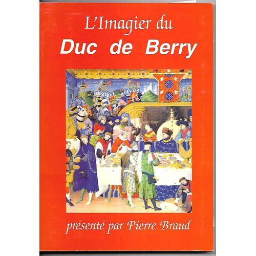 L'imagier Du Duc De Berry on Productcaster.