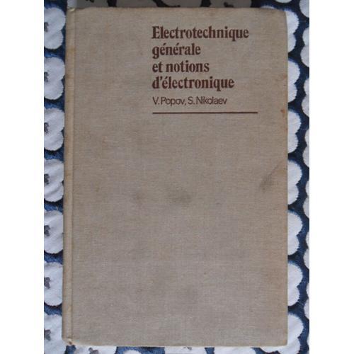 Electrotechnique Générale Et Notions D'éléctronique (Traduit Du Rus... on Productcaster.