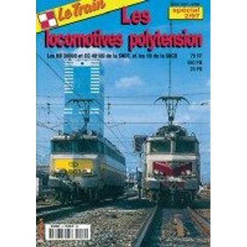 Le Train Hors Série N° 10 - Les Locomotives Polytension - Bb 30000 ... on Productcaster.