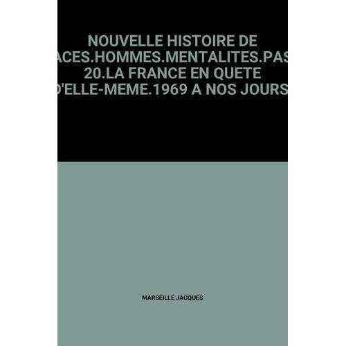 Nouvelle Histoire De France.Espaces.Hommes.Mentalites.Passions.Tome... on Productcaster.