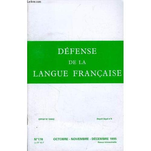 Defense De La Langue Francaise, N° 178, Oct.-Dec. 1995 (Sommaire: L... on Productcaster.