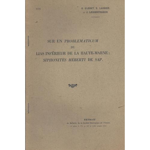 Sur Un " Problematicum " Du Lias Inférieur De La Haute-Marn... on Productcaster.