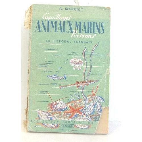 Coquillages Animaux Marins Poissons Du Littoral Français on Productcaster.