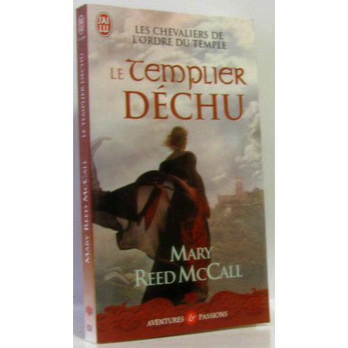 Les Chevaliers De L'Ordre Du Temple, Tome 3: Le Templier Déchu on Productcaster.