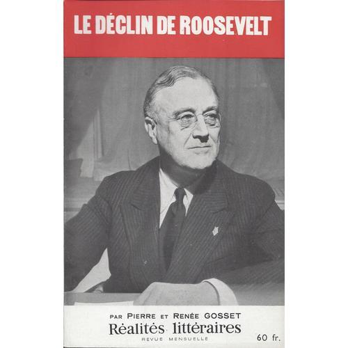 Le Déclin De Roosevelt on Productcaster.