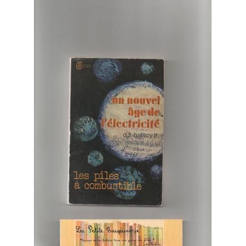 Un Nouvel Âge De L'électricité. Les Piles À Combustibles de Halac... on Productcaster.