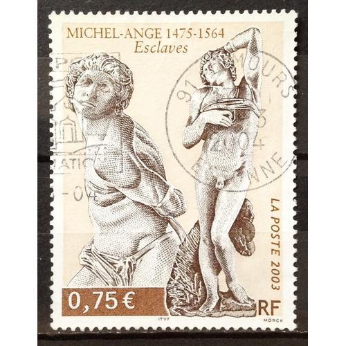 Michel-Ange - Esclave Rebelle 0,75 (Superbe N° 3558) Obl - France ... on Productcaster.