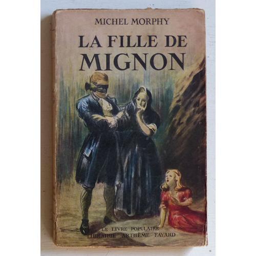 La Fille De Mignon (Collection 'le Livre Populaire' N°86) on Productcaster.