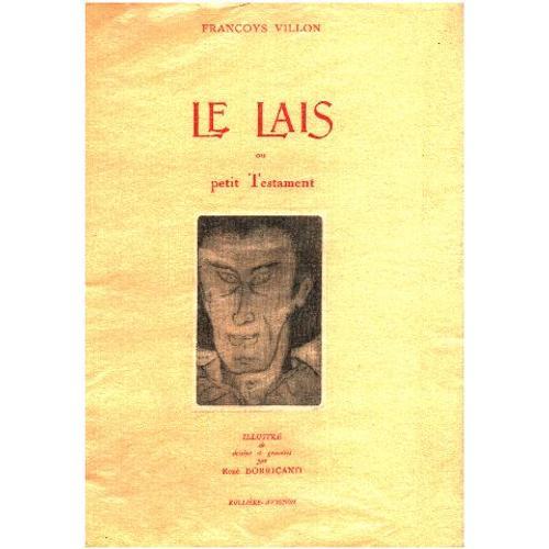 Le Lais Ou Petit Testament / Dessins Et Gravures Par René Borricand on Productcaster.