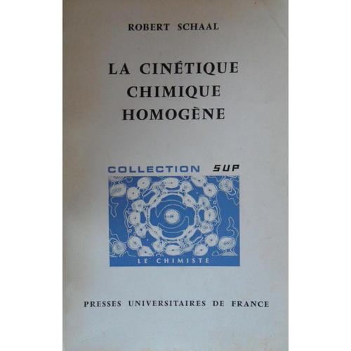 La Cinétique Chimique Homogène on Productcaster.