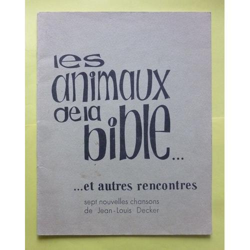 Les Animaux De La Bible ... Et Autres Rencontres - De L'écriture À ... on Productcaster.