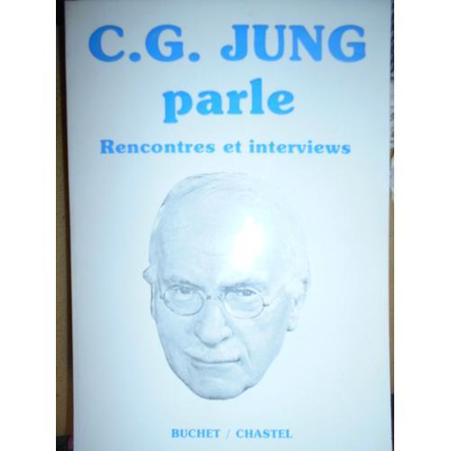 C G Jung Parle - Rencontres Et Interviews on Productcaster.