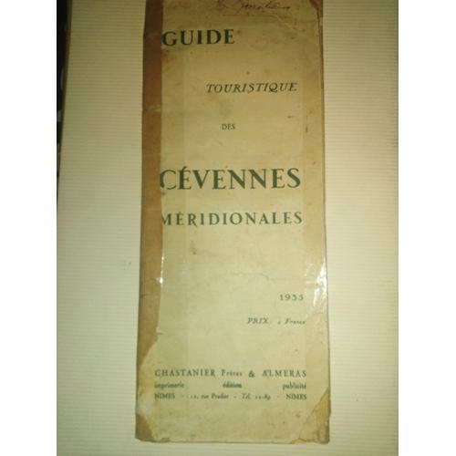 Guide Touristique Des Cevennes Méridionales 1933 on Productcaster.