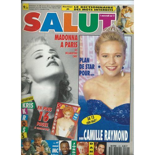 Salut N° 129 , Madonna, Camille Raymond, M C Solaar, Jordy, Dany Br... on Productcaster.