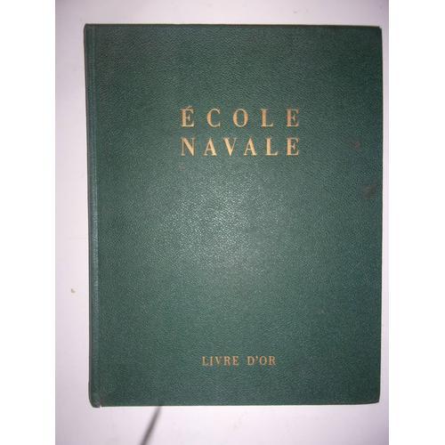 Ecole Navale Le Livre D'Or on Productcaster.