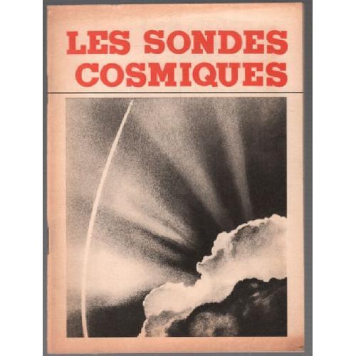 Les Sondes Cosmiques (20 Illustrations Hors Texte) on Productcaster.