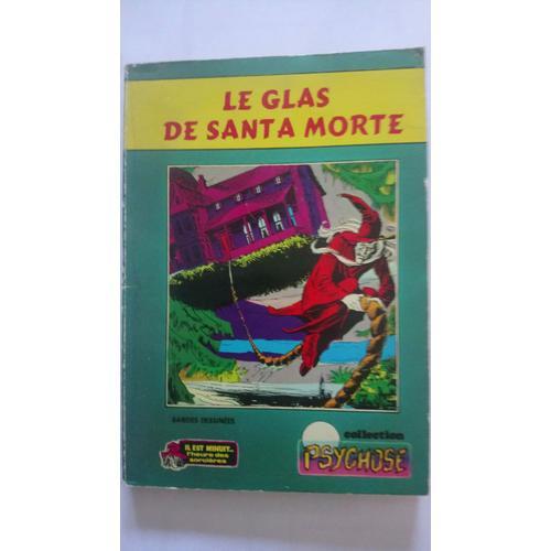 Psychose N°10 Le Glas De Santa Morte on Productcaster.