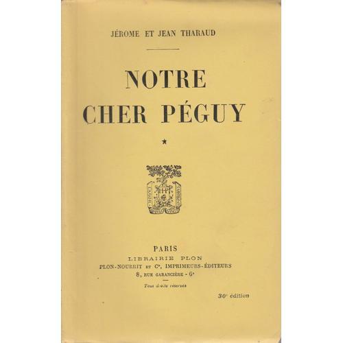 Notre Cher Péguy Tome 1 on Productcaster.