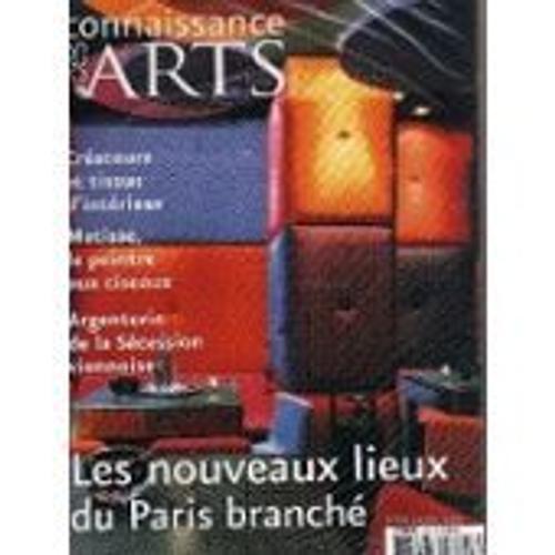 Connaissance Des Arts N° 623 : Les Nouveaux Lieux Du Paris Branché ... on Productcaster.