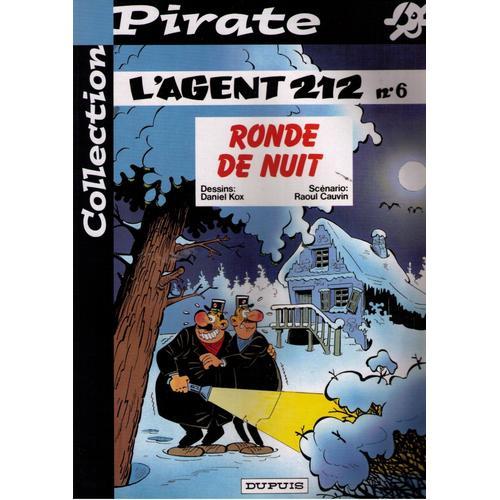 L'Agent 212 - Ronde De Nuit - Collection Pirate on Productcaster.