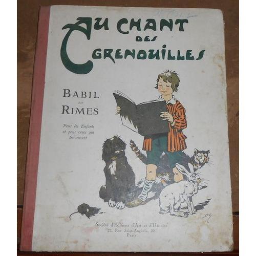 Au Chant Des Grenouilles : Babils Et Rimes on Productcaster.