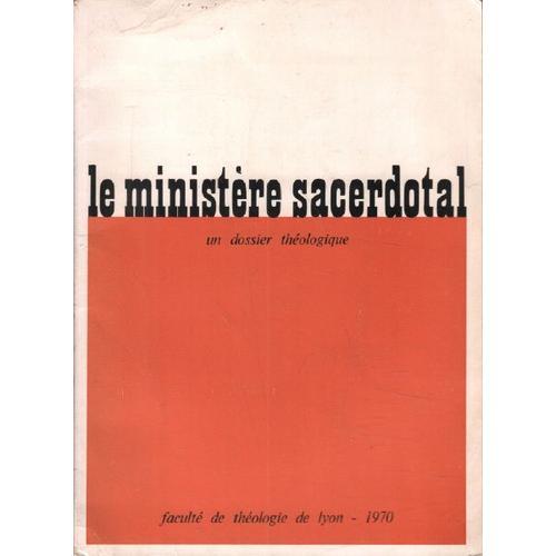 Le Ministère Sacerdotal/ Un Dossier Théologique on Productcaster.