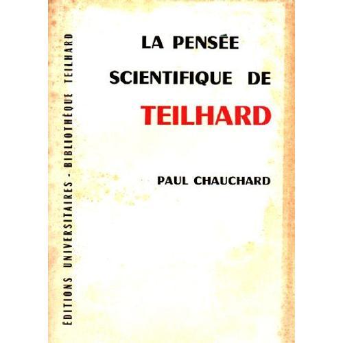 La Pensée Scientifique De Teilhard on Productcaster.