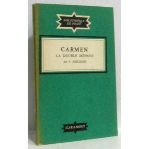 Carmen, La Double Méprise -Bibliothèque De Poche N°3 on Productcaster.