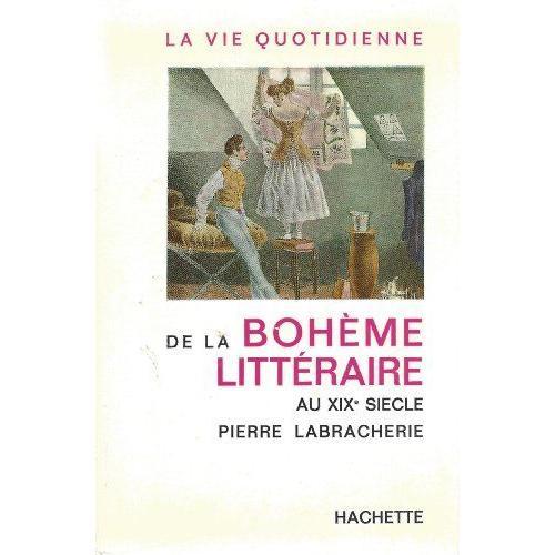 La Vie De La Bohème Littéraire Au Xixe Siècle on Productcaster.