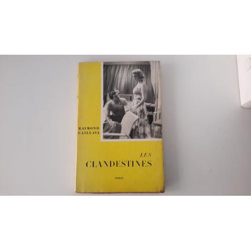 Raymond Caillava - Les Clandestines - 1954 - Dédicacé on Productcaster.