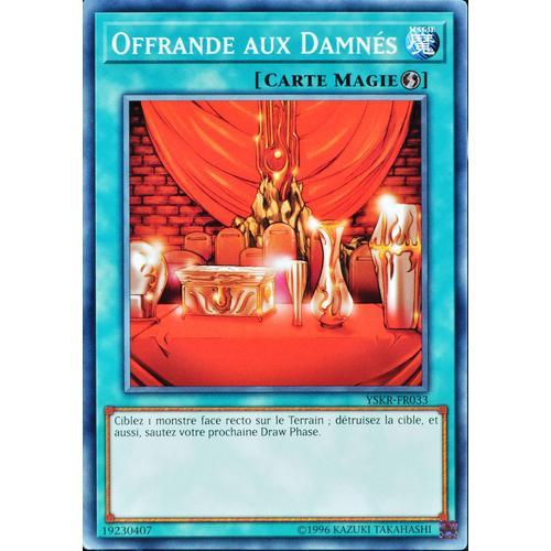 Carte Yu-Gi-Oh Yskr-Fr033 Offrande Aux Damnés Neuf Fr on Productcaster.