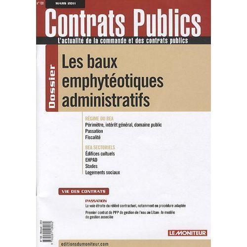 Contrats Publics N° 108, Mars 2011 - Les Baux Emphytéotiques Admini... on Productcaster.