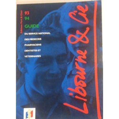 Guide 1993-1994 Du Service National -Des Medecins -Pharmaciens -Den... on Productcaster.