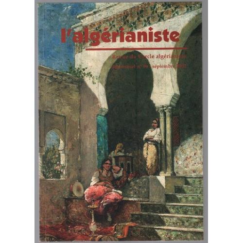 Revue L'Algérianiste N° 99 on Productcaster.