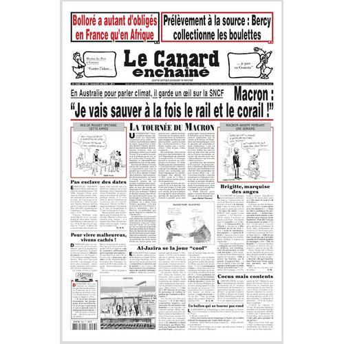 Le Canard Enchaîné 5088 - Macron : Je Vais Sauver À La Fois Le Rail... on Productcaster.