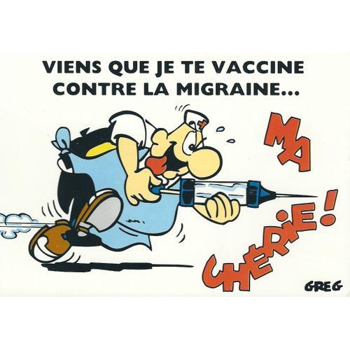 Carte Postale, Achille Talon, Viens Que Je Te Vaccine Contre La Mig... on Productcaster.