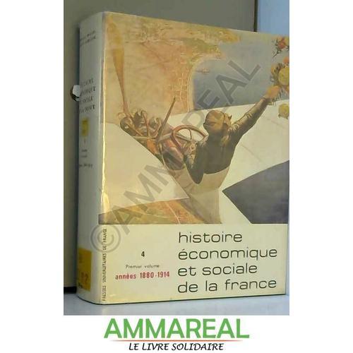 Histoire Economique Et Sociale De La France.Tome 4, Volume 1, L'ère... on Productcaster.