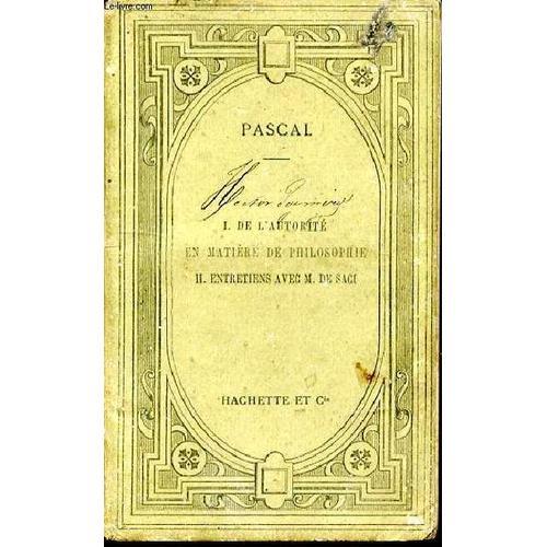 De L'autorité En Matière De Philosophie - Entretien De Pascal Avec ... on Productcaster.