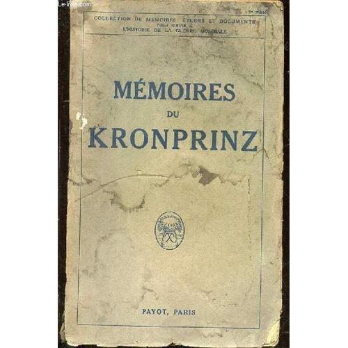 Mémoires Du Kronprinz on Productcaster.