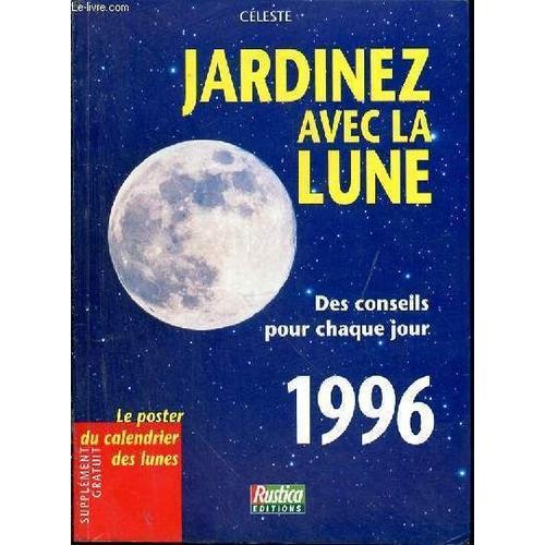 Jardinez Avec La Lune. Des Conseils Pour Chaque Jour 1996 on Productcaster.