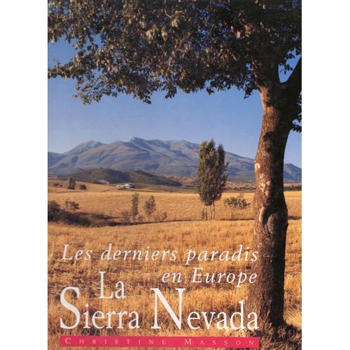 Les Derniers Paradis En Europe - La Sierra Navada on Productcaster.