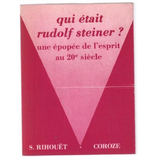 Qui Était Rudolf Steiner ? on Productcaster.