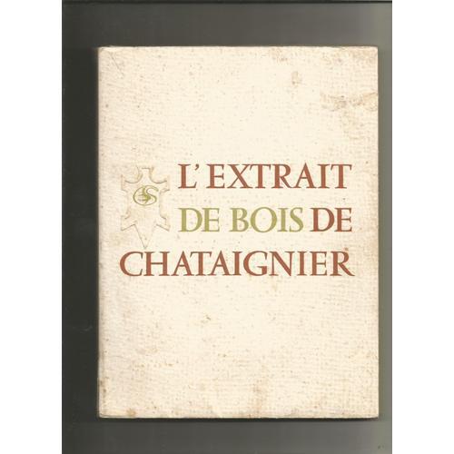 L'extrait De Bois De Chataignier on Productcaster.